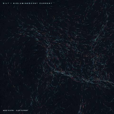 Silt / Bioluminescent Current